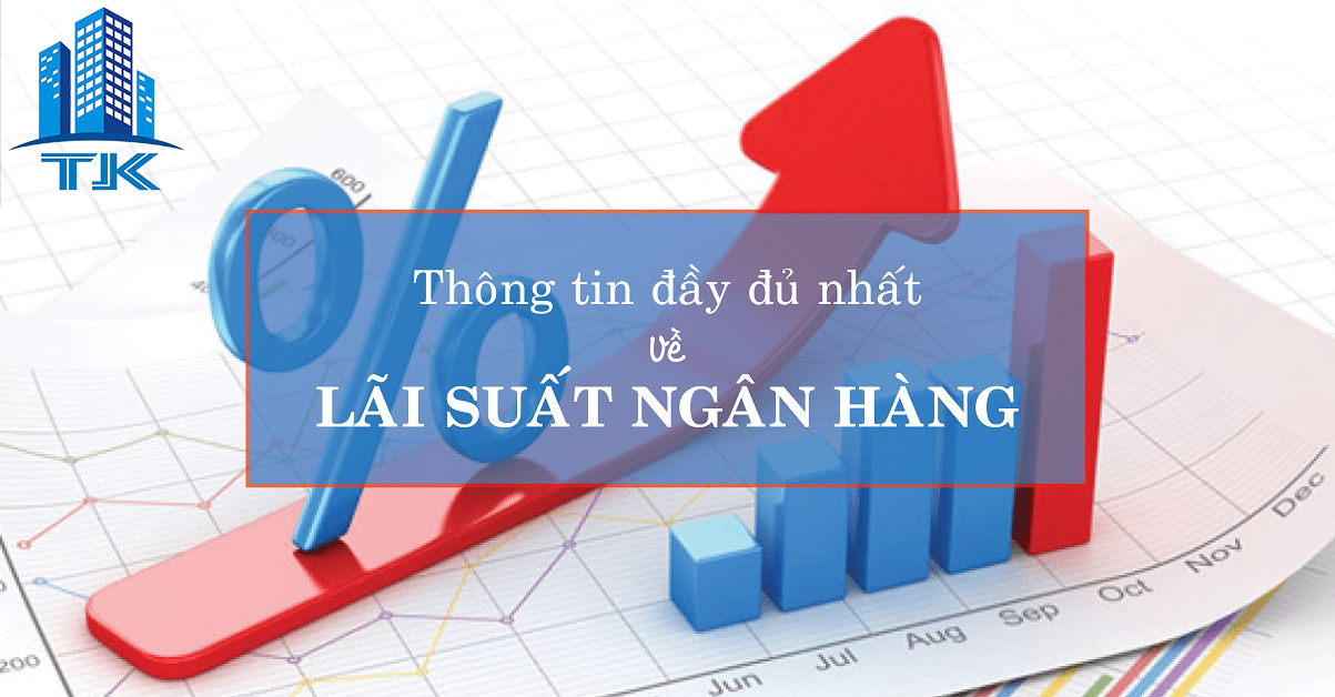 tong-hop-mot-so-thong-tin-ve-lai-suat-ngan-hang-cho-vay-mua-nha-trong-nam-2019